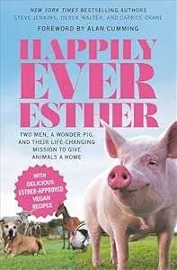 REVIEW: Happily Ever Esther by Steve Jenkins and Derek Walter