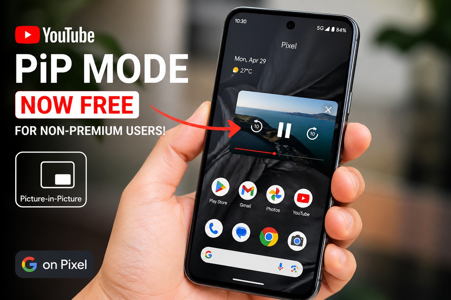 YouTube PiP free for non-Premium users on Pixel phones
