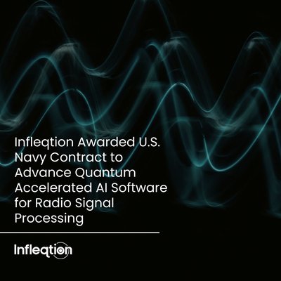Infleqtion Awarded $1M Navy Contract for Quantum-Inspired RF Signal Processing