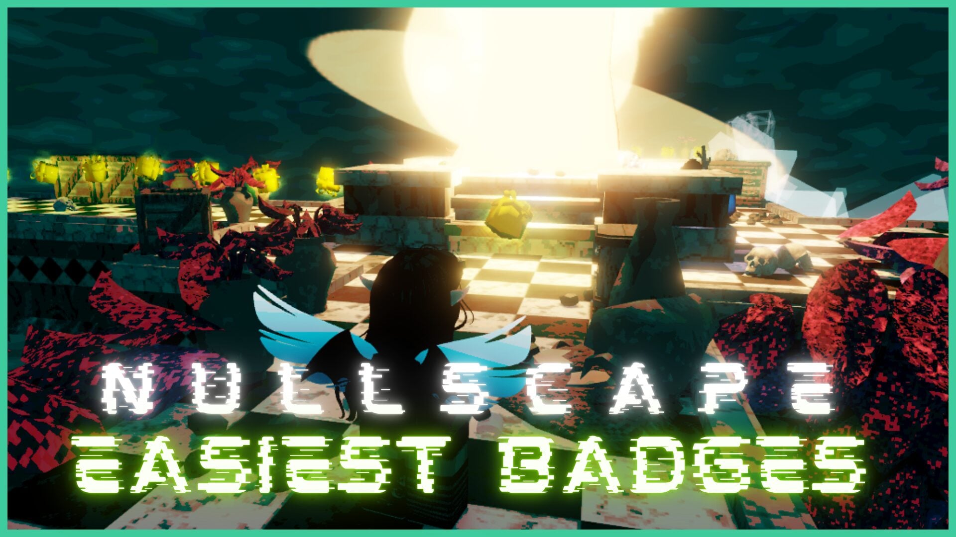 Easiest Nullscape Badges to Get