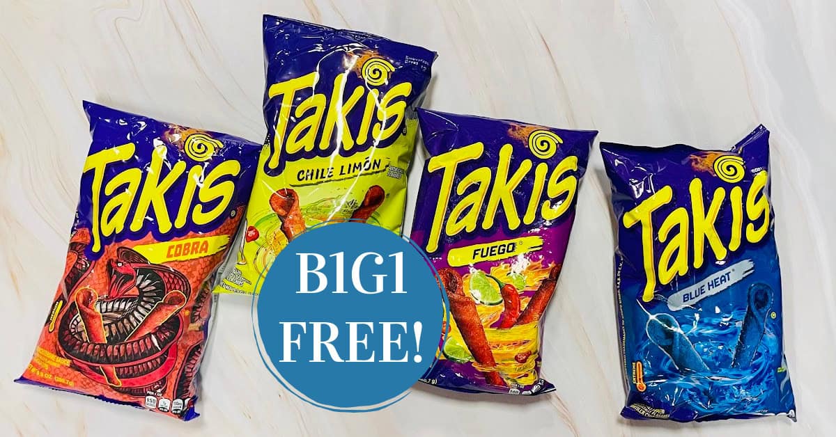 Takis are B1G1 FREE!